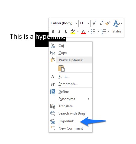This image points out the hyperlink option from a dropdown menu in Word