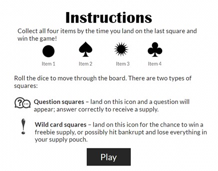 This image shows the User Interface of Cognella's Active Learning Quest activity. The instructions read: Collect all four items by the time you land on the last square and win the game. The items: a circle, a spade, a sun, a clove. Roll the dice to move through the board. There are two types of squares--question squares and wild card squares
